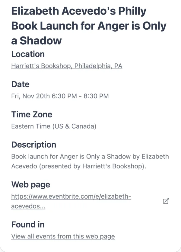 Calendar Vision event for Elizabeth Acevedo's Philly Book Launch for Anger is Only a Shadow at Harriett's Bookshop, Philadelphia, Fri, Nov 20th 6:30 PM to 8:30 PM, Eastern Time, with a link back to the Eventbrite page