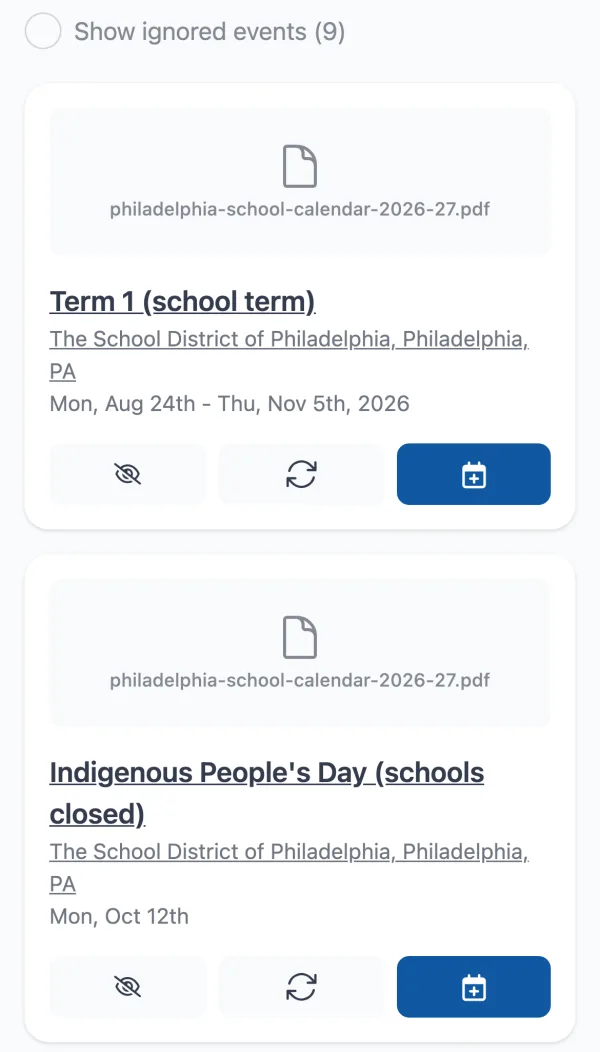 Calendar Vision list of events from philadelphia-school-calendar-2026-27.pdf: Term 1 from Mon, Aug 24th to Thu, Nov 5th, 2026, then Indigenous People's Day (schools closed) on Mon, Oct 12th, with 9 ignored past events hidden