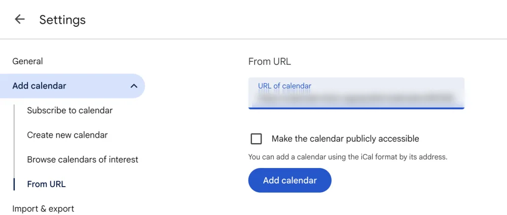 Google Calendar From URL settings page with a URL of calendar field, a Make the calendar publicly accessible checkbox, and an Add calendar button