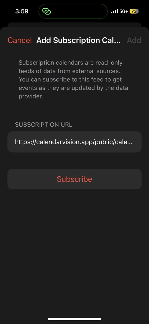 iPhone Add Subscription Calendar screen explaining that subscription calendars are read-only feeds, with a calendarvision.app subscription URL and a Subscribe button