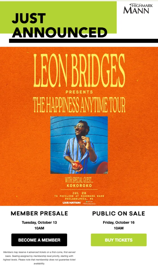 Highmark Mann email announcing Leon Bridges on July 28, with a member presale on Tuesday, October 13 at 10AM and the public on-sale on Friday, October 16 at 10AM
